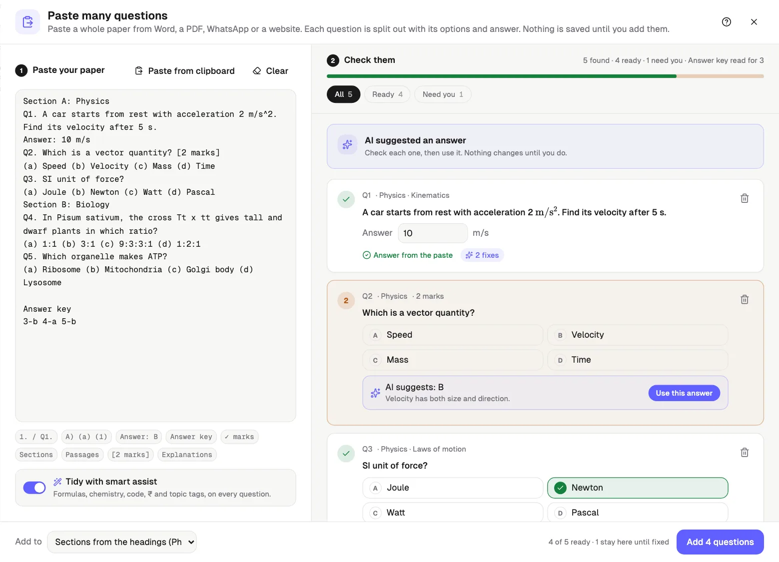 Qwiktest paste panel: a pasted physics and biology paper on the left, five questions found on the right with four ready and one where AI suggests the answer for the teacher to accept
